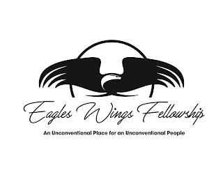 EAGLES WINGS FELLOWSHIP AN UNCONVENTIONAL PLACE FOR AN UNCONVENTIONAL PEOPLE logo