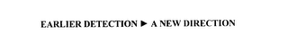 EARLIER DETECTION A NEW DIRECTION logo