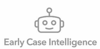 EARLY CASE INTELLIGENCE