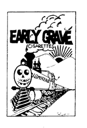 EARLY GRAVE CIGARETTES X-SMOKERS logo