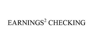 EARNINGS2 CHECKING logo