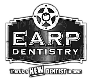 EARP DENTISTRY THERE'S A NEW DENTIST IN TOWN logo