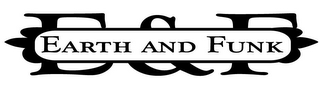 EARTH AND FUNK E&F logo