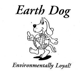 EARTH DOG ENVIRONMENTALLY LOYAL! logo
