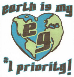 EARTH IS MY #1 PRIORITY! EG logo