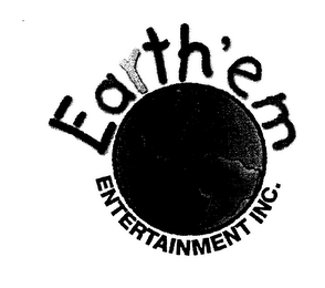 EARTH'EM ENTERTAINMENT INC. logo
