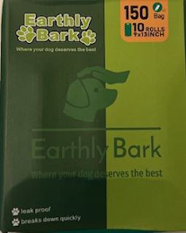 EARTHLY BARK WHERE YOUR DOG DESERVES THE BEST LEAK PROOF BREAKS DOWN QUICKLY 150 BAG 10 ROLLS 9X13 INCH logo