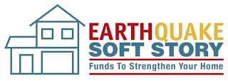 EARTHQUAKE SOFT STORY FUNDS TO STRENGTHEN YOUR HOME logo