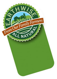 EARTHWISE ALL NATURAL FROM OUR FAMILY FARMERS logo