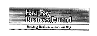 EAST BAY BUSINESS JOURNAL BUILDING BUSINESS IN THE EAST BAY logo