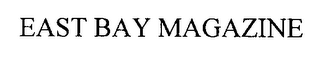 EAST BAY MAGAZINE logo