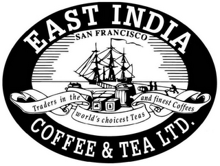 EAST INDIA COFFEE & TEA LTD. SAN FRANCISCO TRADERS IN THE WORLD'S CHOICEST TEAS AND FINEST COFFEES logo