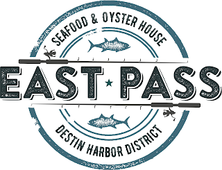 EAST PASS SEAFOOD & OYSTER HOUSE DESTIN HARBOR DISTRICT logo