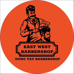 EAST WEST BARBERSHOP DONG TAY BARBERSHOP logo