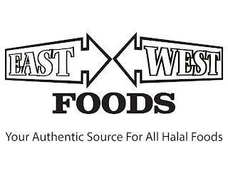EAST WEST FOODS YOUR AUTHENTIC SOURCE FOR ALL HALAL FOODS logo