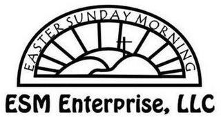 EASTER SUNDAY MORNING ESM ENTERPRISE, LLC logo