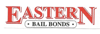 EASTERN · BAIL BONDS ·