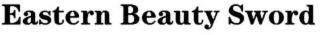 EASTERN BEAUTY SWORD logo