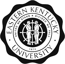 EASTERN KENTUCKY UNIVERSITY UNITED WE STAND DIVIDED WE FALL 1874 logo