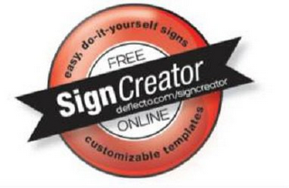 EASY, DO-IT-YOURSELF SIGNS, FREE, SIGNCREATOR DEFLECTO.COM/SIGNCREATOR, ONLINE, CUSTOMIZABLE TEMPLATES logo