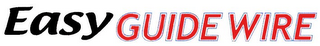 EASY GUIDE WIRE logo
