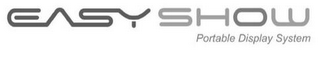 EASY SHOW PORTABLE DISPLAY SYSTEM logo