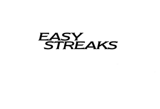 EASY STREAKS