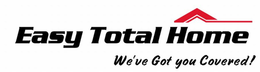 EASY TOTAL HOME WE'VE GOT YOU COVERED! logo