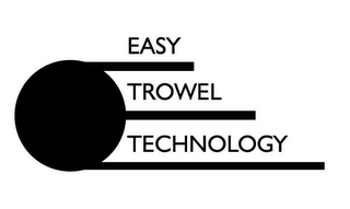 EASY TROWEL TECHNOLOGY logo