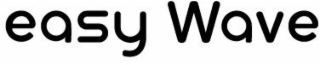 EASY WAVE