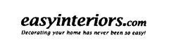 EASYINTERIORS.COM DECORATING YOUR HOME HAS NEVER BEEN SO EASY! logo