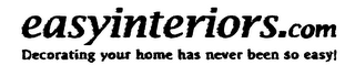EASYINTERIORS.COM DECORATING YOUR HOME HAS NEVER BEEN SO EASY! logo