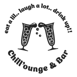 EAT A LIL..LAUGH A LOT..DRINK UP!! CHILL'OUNGE & BAR logo