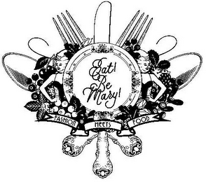EAT! BE MARY! FASHION MEETS FOOD logo