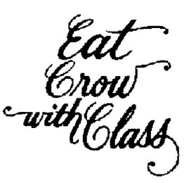 EAT CROW WITH CLASS logo