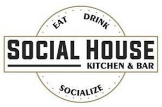 EAT DRINK SOCIALIZE SOCIAL HOUSE KITCHEN & BAR logo