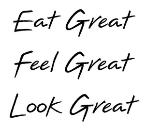 EAT GREAT FEEL GREAT LOOK GREAT logo