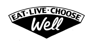 EAT LIVE CHOOSE WELL logo