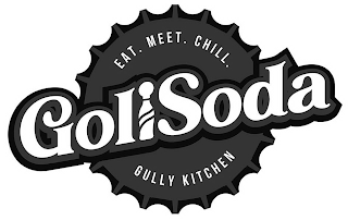 EAT. MEET. CHILL. GOLISODA GULLY KITCHEN logo