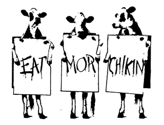 EAT MOR CHIKIN