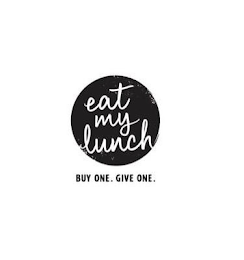 EAT MY LUNCH. BUY ONE. GIVE ONE. logo
