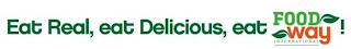 EAT REAL, EAT DELICIOUS, EAT FOODWAY INTERNATIONAL logo