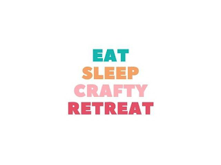 EAT SLEEP CRAFTY RETREAT logo