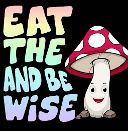 EAT THE AND BE WISE logo