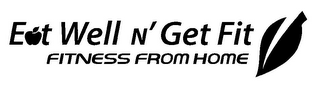 EAT WELL N' GET FIT FITNESS FROM HOME logo