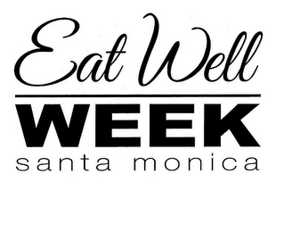 EAT WELL WEEK SANTA MONICA logo