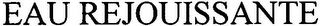 EAU REJOUISSANTE logo