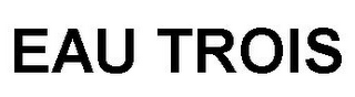 EAU TROIS logo