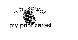 E.B. KOWAL MY PRINT SERIES logo
