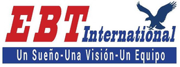 EBT INTERNATIONAL UN SUEÑO - UNA VISIÓN - UN EQUIPO logo